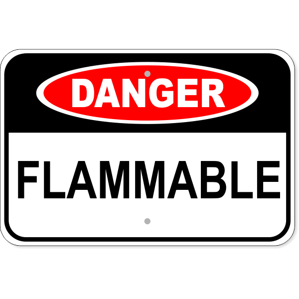 Danger Flammable 12" x 18" Aluminum Sign