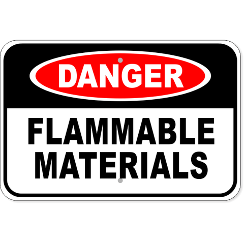 Danger Flammable Materials 12" x 18" Aluminum Sign