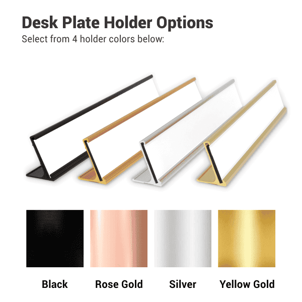 Desk Plate Holder Color Options