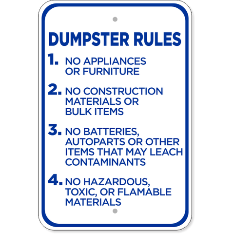 Dumpster Rules 18" x 12" Aluminum Sign