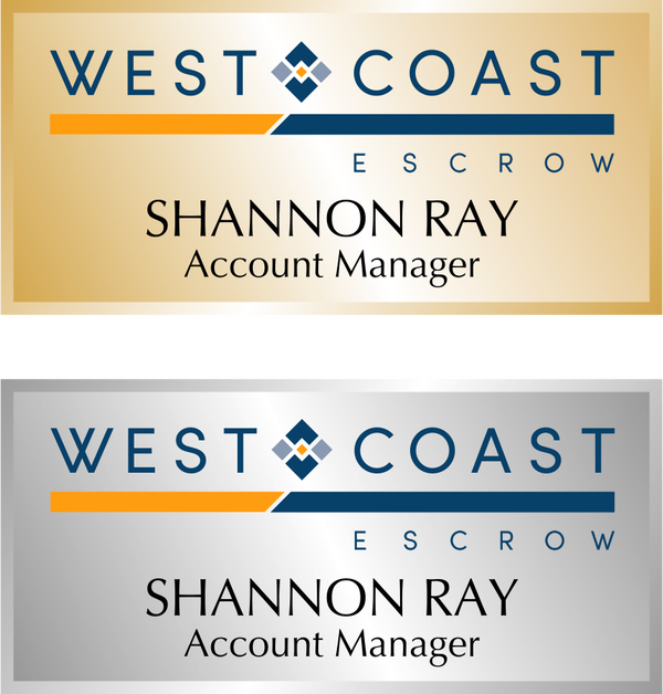 West Coast Escrow Title Name Tag