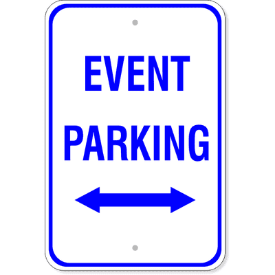 Event Parking Sign with Double Arrow