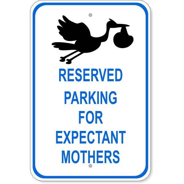 Expectant Mother Parking Sign