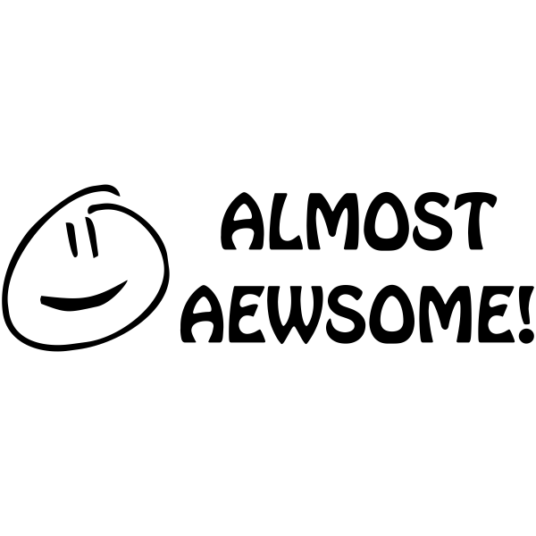 Smiley Face Almost Aewsome Teacher Stamp