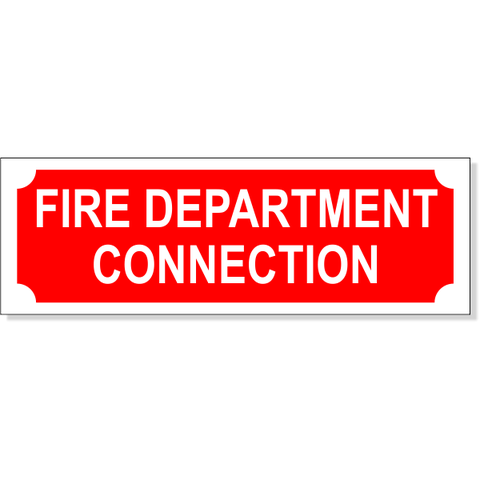 Fire Department Connection 2" x 6" Aluminum Sign