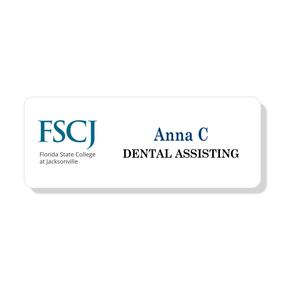 Florida Specialty FSCJ Dental Assisting Name Tag