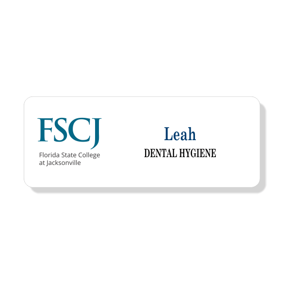 Florida Specialty FSCJ Dental Hygiene Name Tag