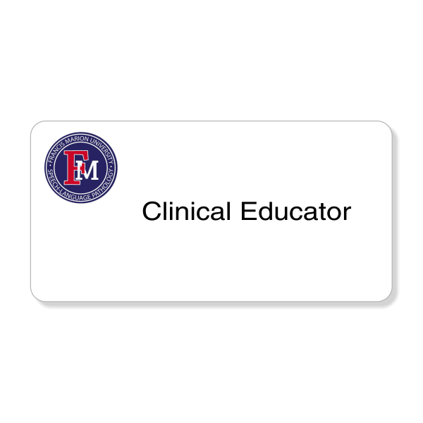 Francis Marion University - Clinical Educator Name Tag