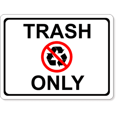 Full Color Trash Only Sign | 6" x 8"