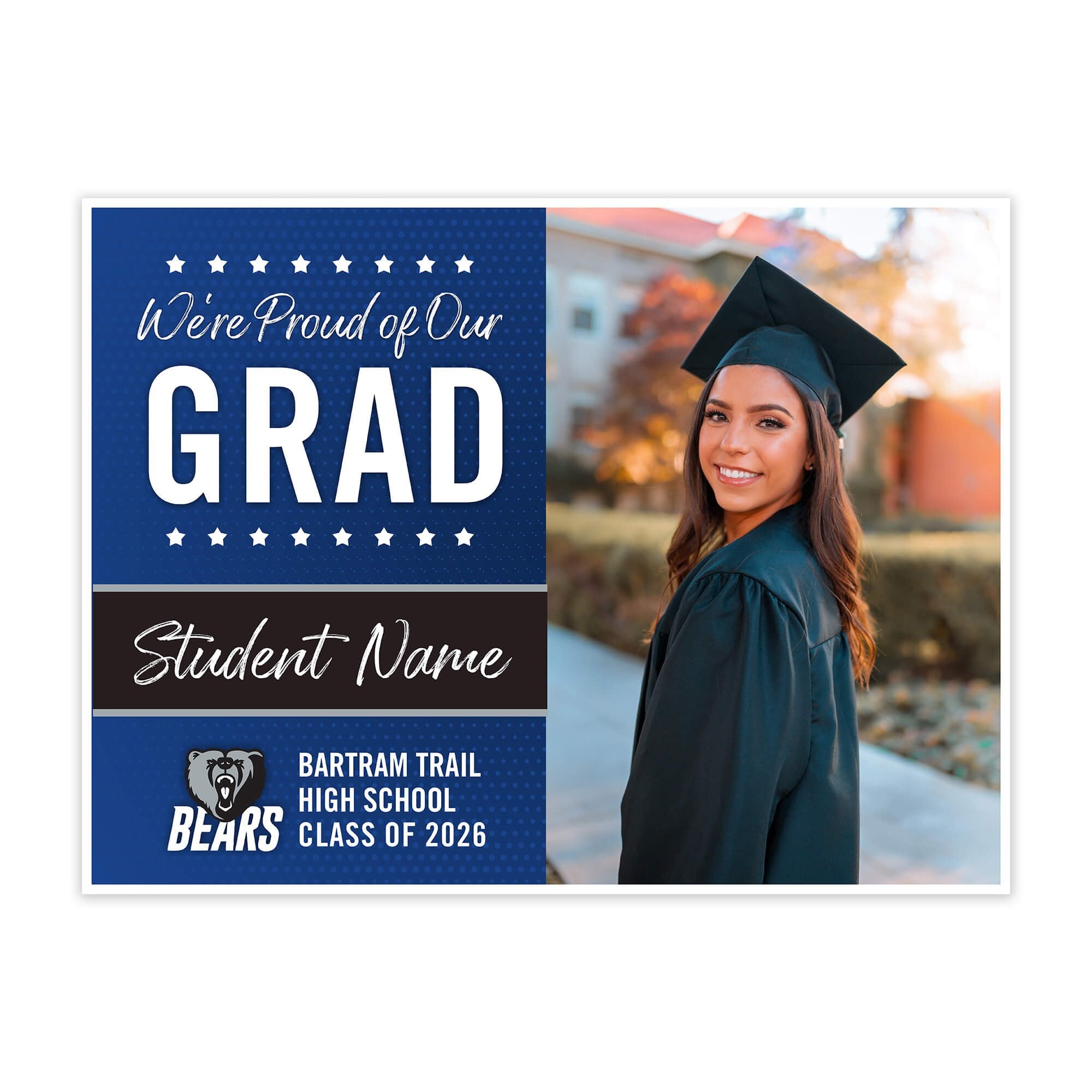 Bartram Trail High School Graduation Yard Sign with Custom Photo Double Sided with Stake 