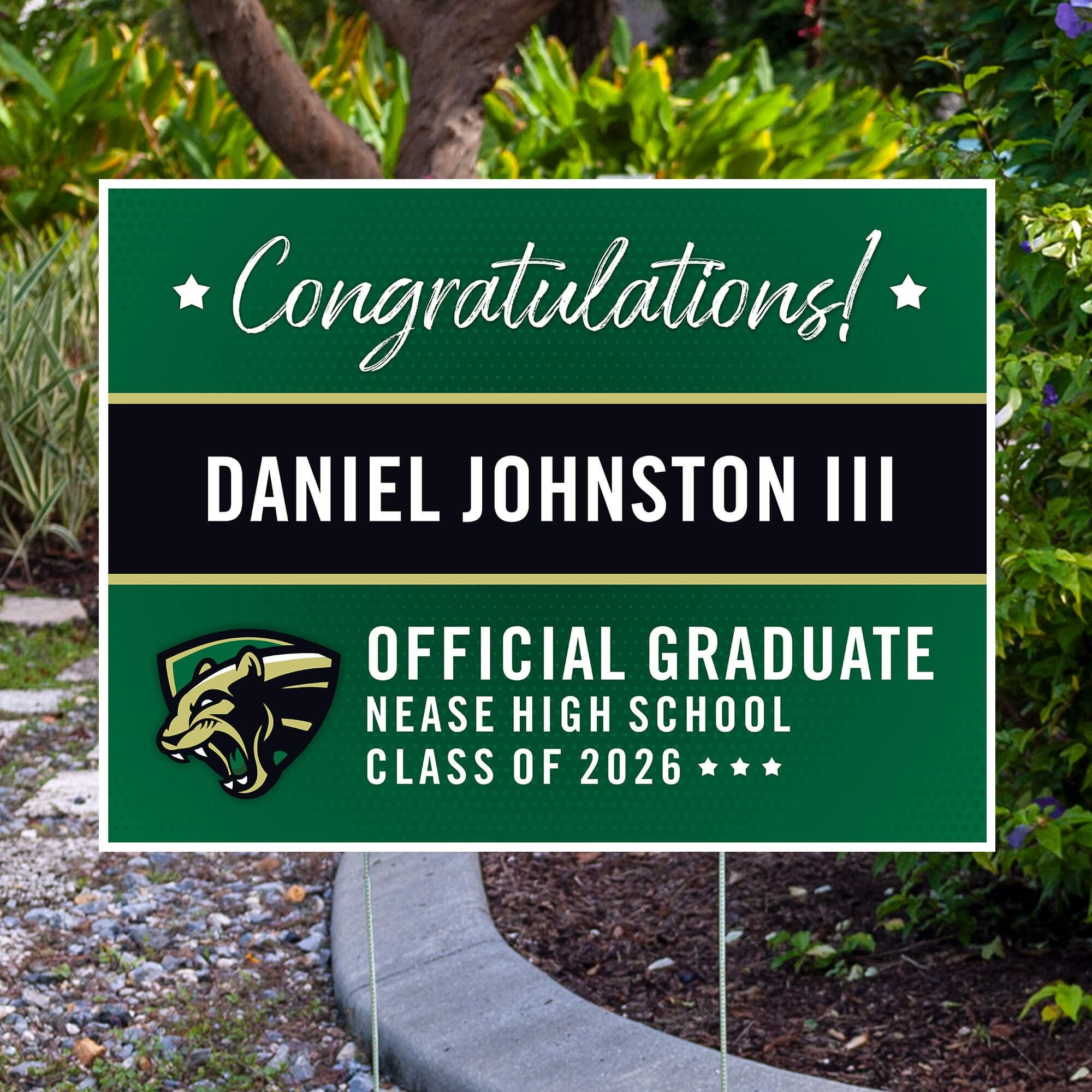 Nease High School Graduation Yard Sign in the front yard