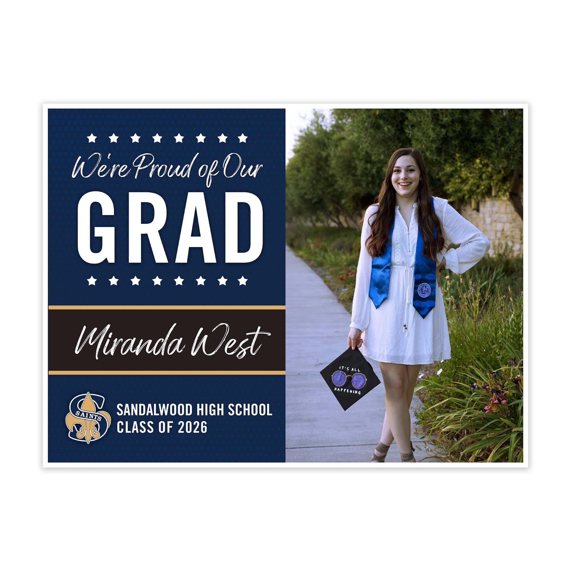Sandalwood High School Graduation Yard Sign with Custom Photo Double Sided with Stake