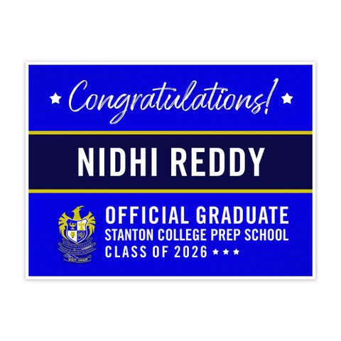 Stanton College Preparatory School Graduation Yard Sign