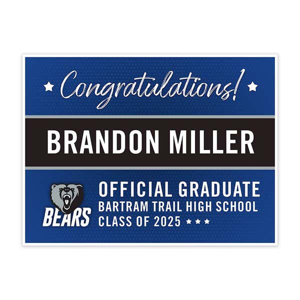 Bartram Trail High School Graduation Yard Sign