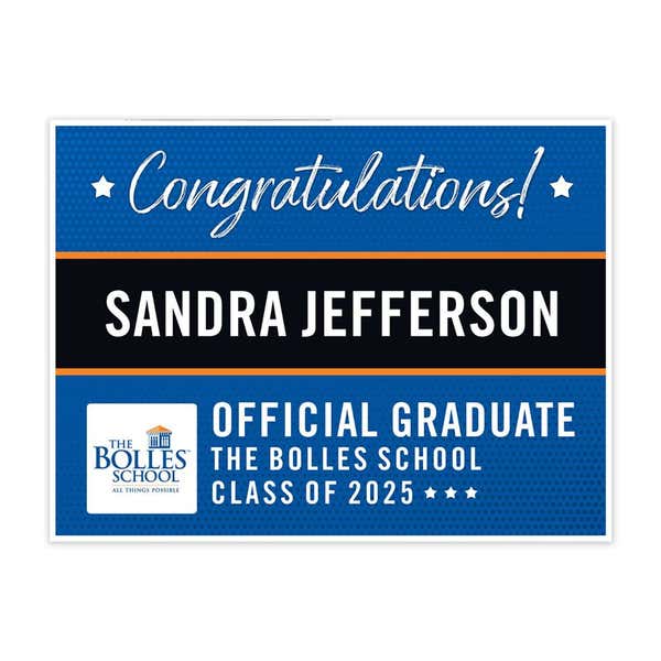 Bolles High School Graduation Yard Sign