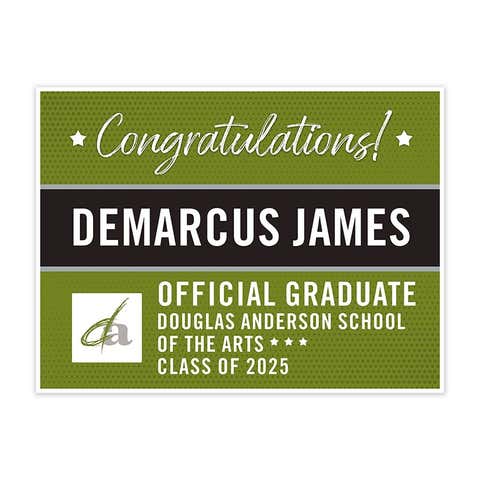 Douglas Anderson School of the Arts Graduation Yard Sign