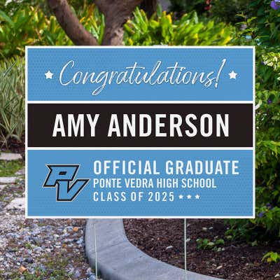 Ponte Vedra High School Graduation Yard Sign - alternate view