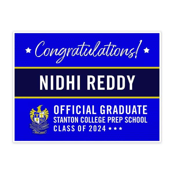 Stanton College Preparatory School Graduation Yard Sign Double Sided with Stake