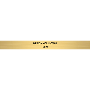 Horizontal Engraved Heavy Brass Signs 1" x 10"