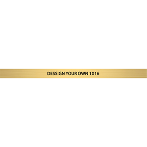 Horizontal Engraved Heavy Brass Signs 1" x 16"