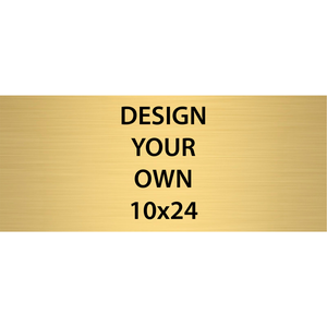 Horizontal Engraved Heavy Brass Signs 10" x 24"