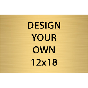 Horizontal Engraved Heavy Brass Signs 12" x 18"