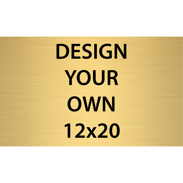 Horizontal Engraved Heavy Brass Signs 12" x 20"