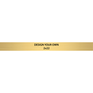 Horizontal Engraved Heavy Brass Signs 2" x 22"