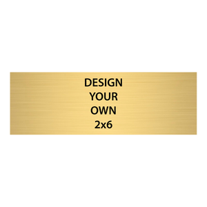 Horizontal Engraved Heavy Brass Signs 2" x 6"