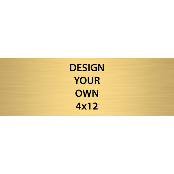Horizontal Engraved Heavy Brass Signs 4" x 12" Horizontal Engraved Heavy Brass Signs 4" x 12"