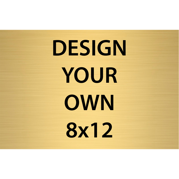 Horizontal Engraved Heavy Brass Signs 8" x 12"