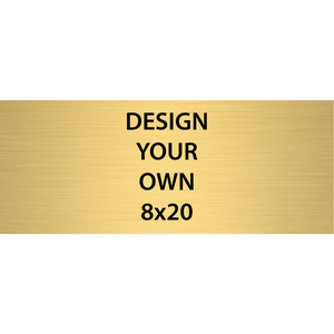 Horizontal Engraved Heavy Brass Signs 8" x 20"