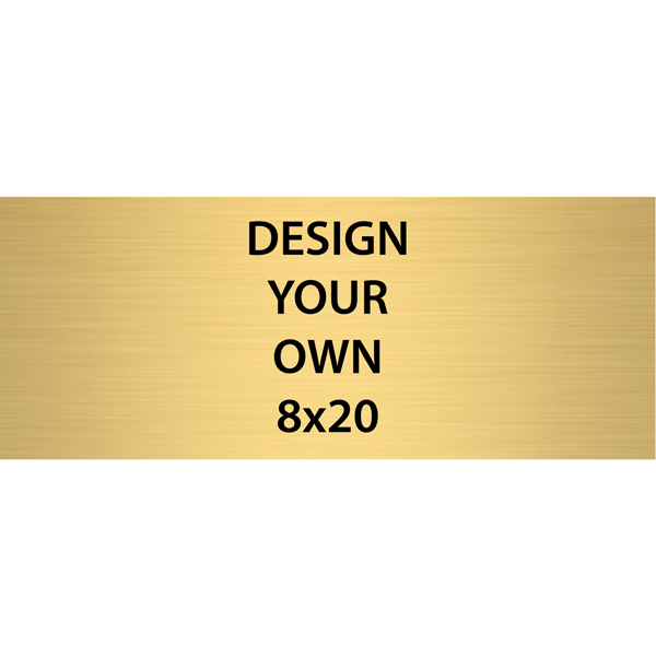 Horizontal Engraved Heavy Brass Signs 8" x 20"