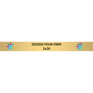 Horizontal Full Color Brass Signs 2" x 20"