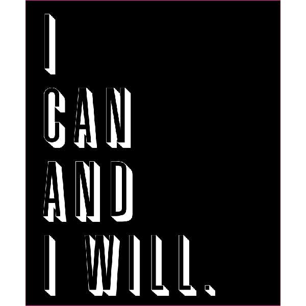 I Can And I Will Sign