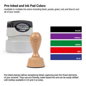 Colors to choose from for your pre-inking or wood handle stamp. 