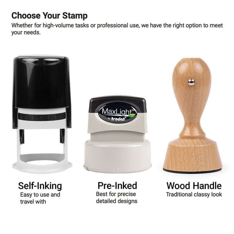 Choose a self-inking, pre-inked, or wood-handled stamp