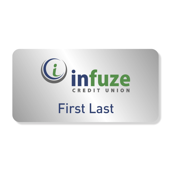 Infuze Credit Union NameTag - First, Last