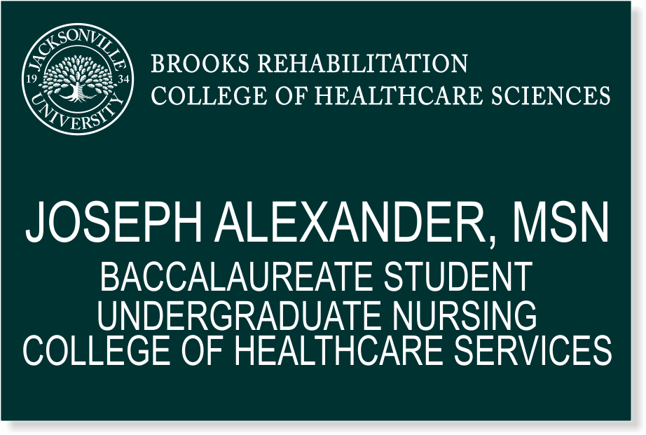 Jacksonville University Brooks Rehab College of Health Sciences Name Tag with 4 Lines