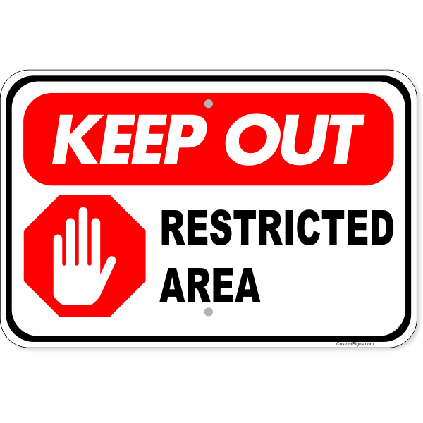 Keep Out Restricted Area 12" x 18" Aluminum Sign