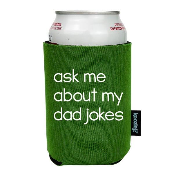 Koozie® Ask Me About my Dad Jokes Drink Cooler