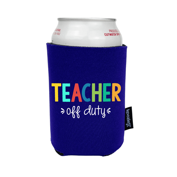 Koozie® Teacher Off Duty Full Color Drink Cooler