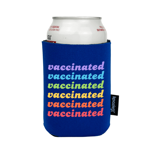 Koozie® Vaccinated in Rainbow Full Color Drink Cooler
