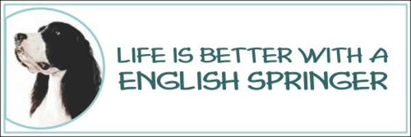 Life is Better with a English Springer Spaniel Decal