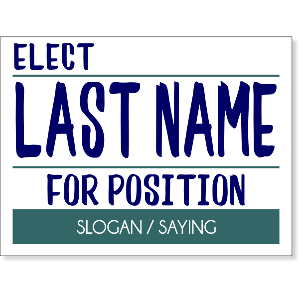 Marker Election Yard Sign | 18