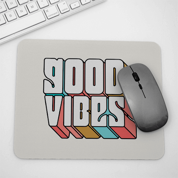 Good Vibes Motivational Rectangle Mouse Pad Lifestyle