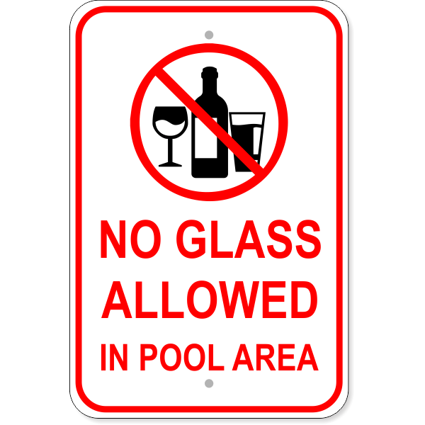 No Glass Allowed 18" x 12" Aluminum Sign