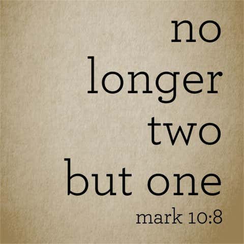 "No Longer Two but One" Poster Sign
