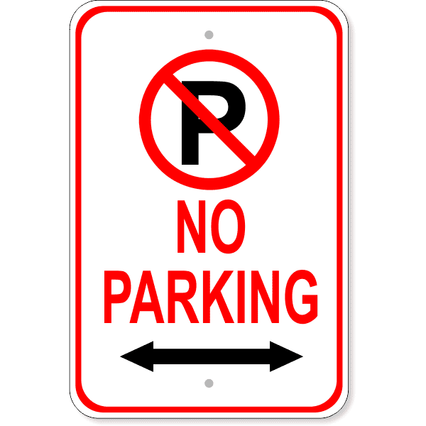 No Parking Both Directions Aluminum Parking Sign