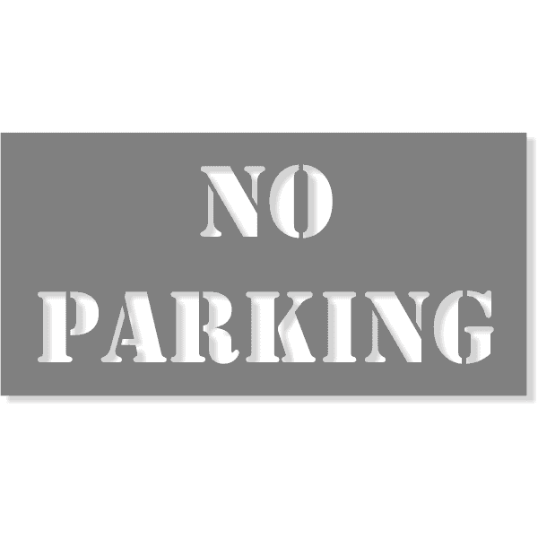 NO PARKING 2 line Mylar Stencil | 4" x 8"